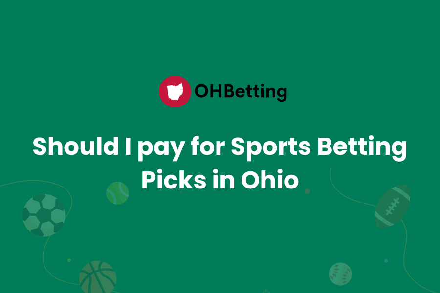 Should I pay for Sports Betting Picks in Ohio