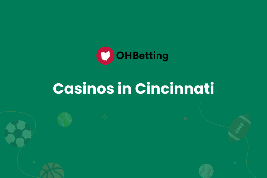 Casinos in Cincinnati
