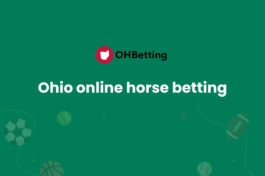 Ohio Online Horse Race Betting